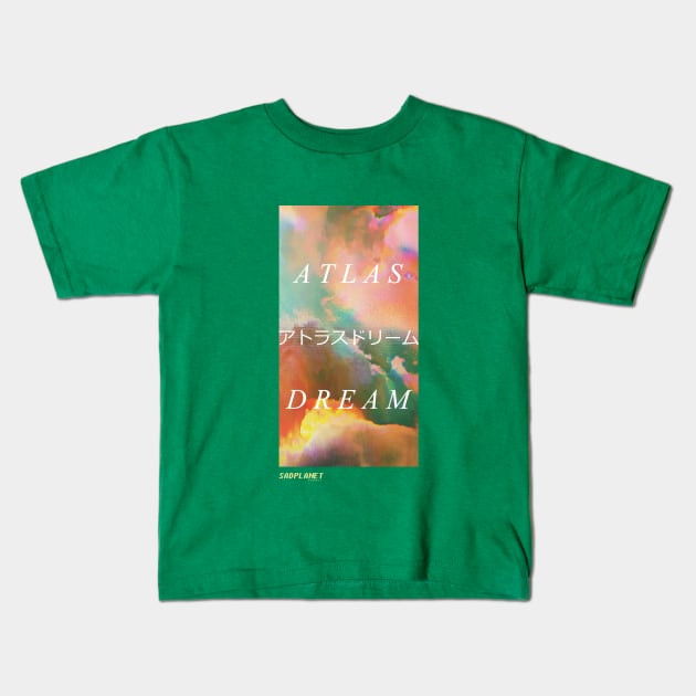 SadPlanetサドプラネット(AtlasアトラスドリームDream) Kids T-Shirt by GrounBEEFtaxi